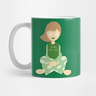 Pajamas all day Mug